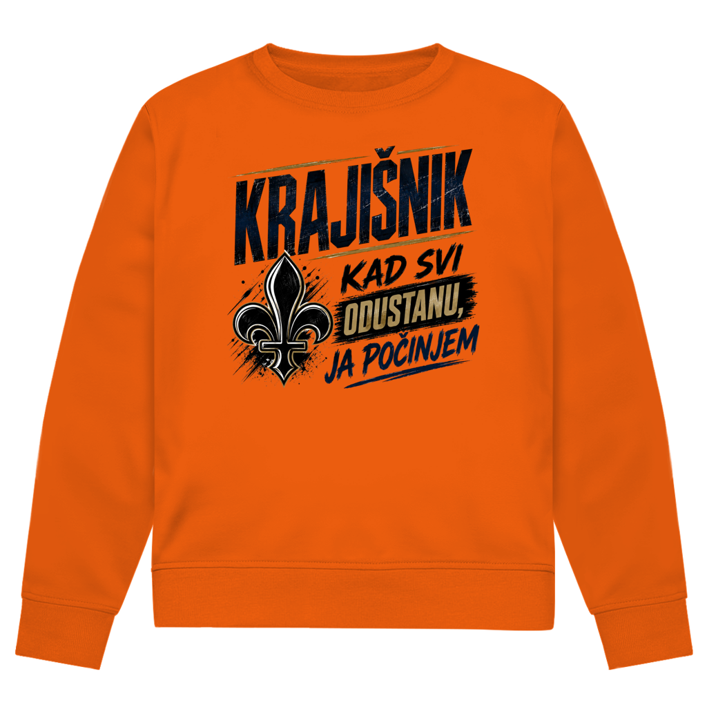 Krajisnik Herren Premium Bio Sweatshirt Kad svi odustanu ja tek pocinjem