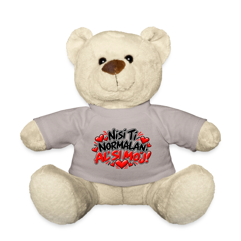 Kuschelteddy mit „Nisi ti normalan al si moj“ Design – Süßer Liebesbär mit T-Shirt - Taupe