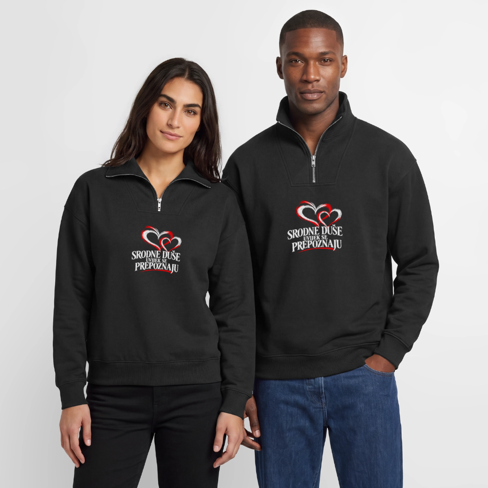 Relaxed Unisex Organic Half Zip Sweatshirt – Srodne duse uvijek se prepoznaju - Schwarz