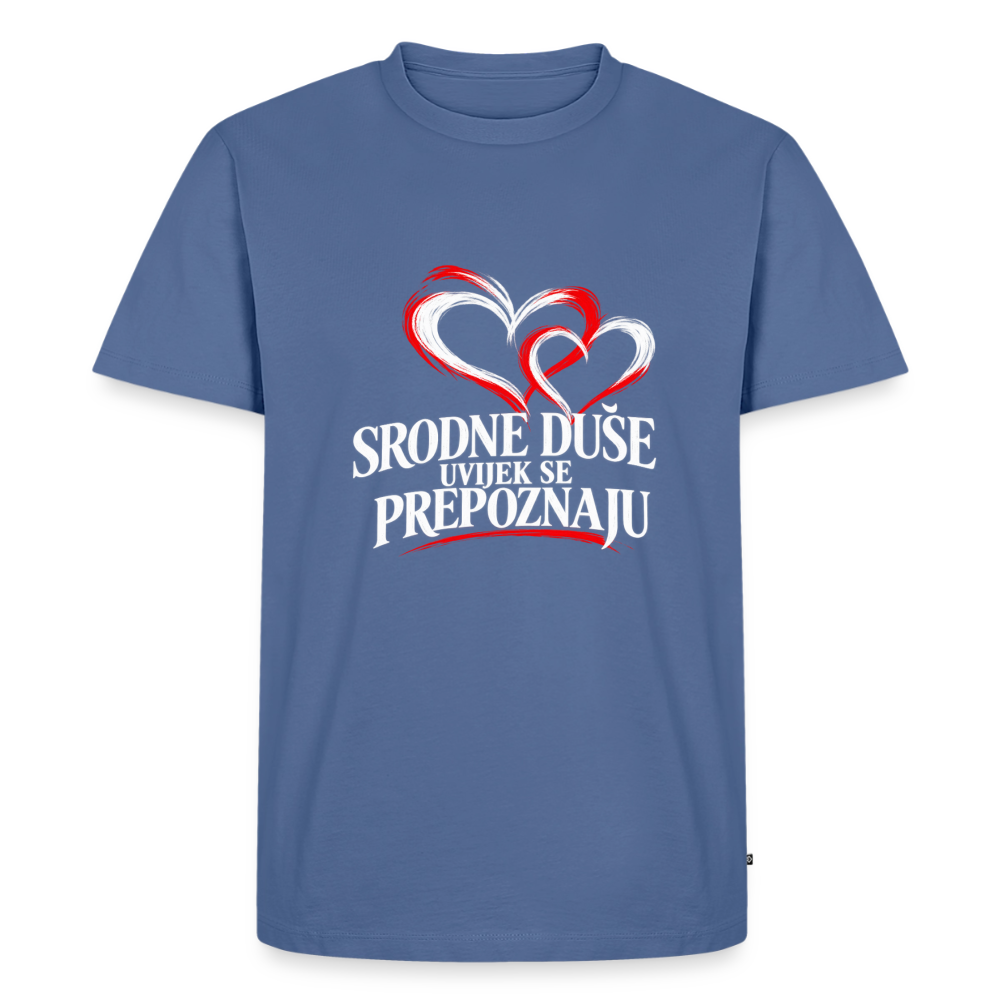 Männer Premium T-Shirt - Srodne duse uvijek se prepoznaju - Taubenblau