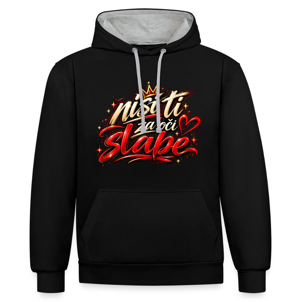 Kontrast-Hoodie - Nisi ti za oci slabe - Schwarz/Grau meliert