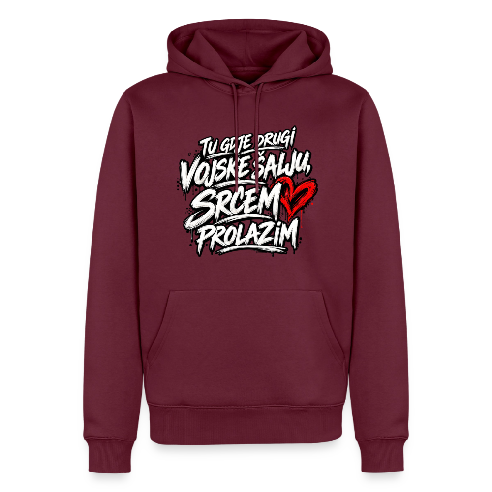 Männer Premium Hoodie - tu gdje drugi vojske salju srcem prolazim - Burgunderrot