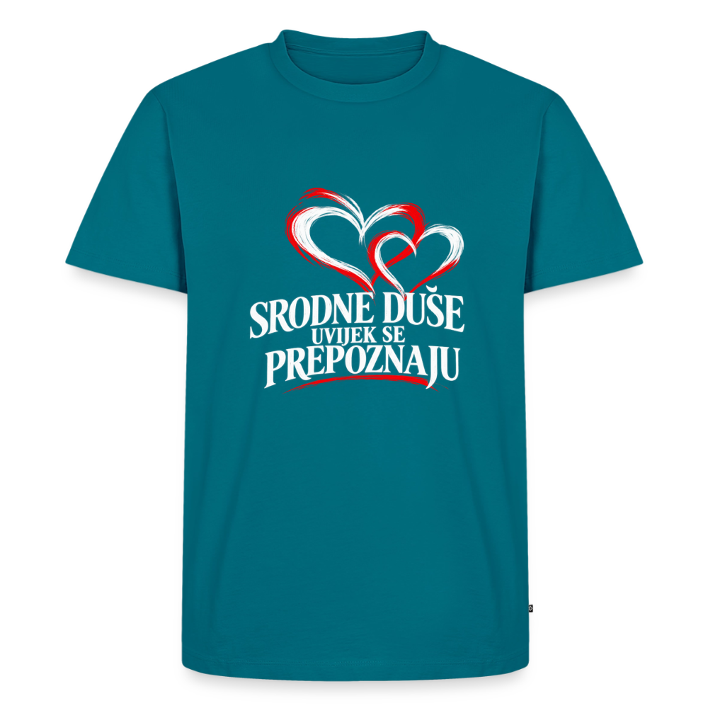 Männer Premium T-Shirt - Srodne duse uvijek se prepoznaju - Petrol