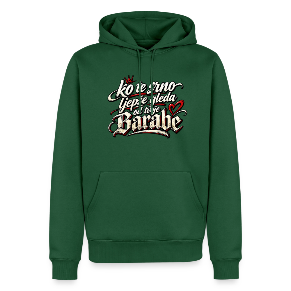 Männer Premium Hoodie - ko te srno ljepse gleda od tvoje barabe - Flaschengrün