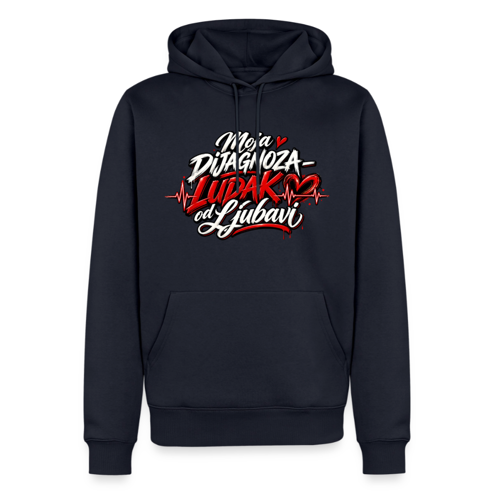 Männer Premium Hoodie - Moja dijagnoza ludak od ljubavi - Navy