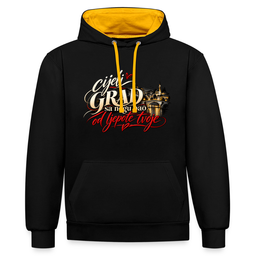 Kontrast-Hoodie - Cijeli grad sa nogu pao od ljepote tvoje - Schwarz/Gold