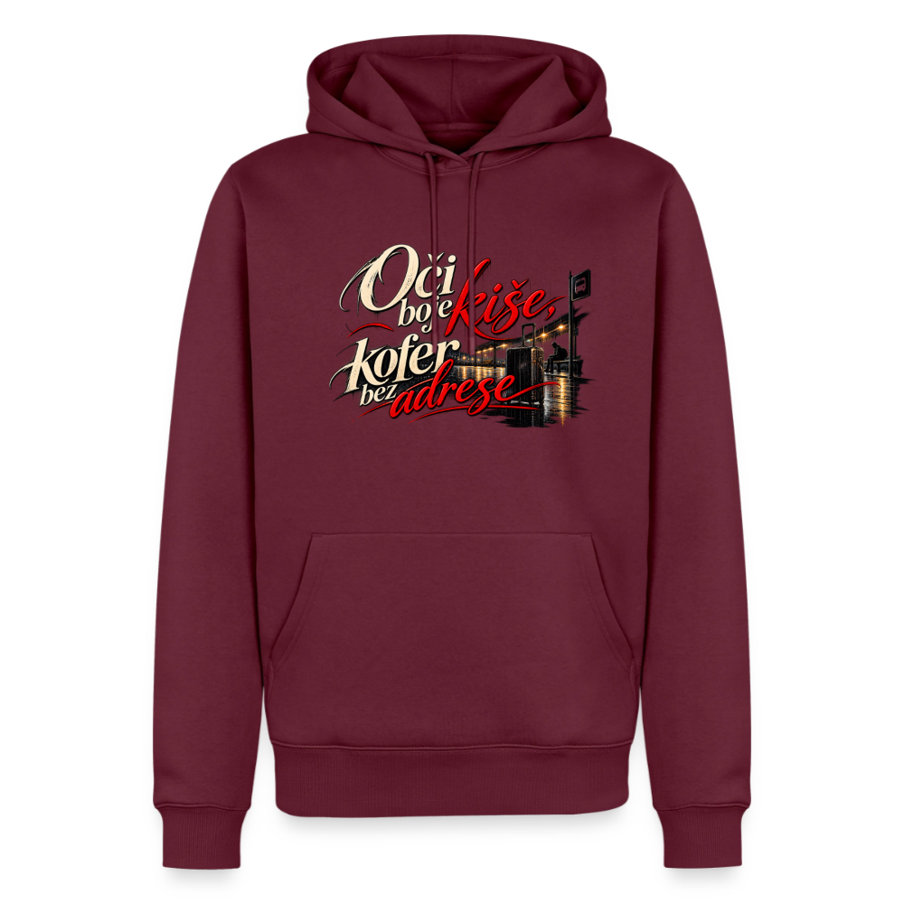Männer Premium Hoodie - oci boje kise kofer bez adrese - Burgunderrot