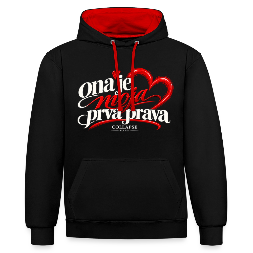 Kontrast-Hoodie - Ona je moja prva prava - Schwarz/Rot