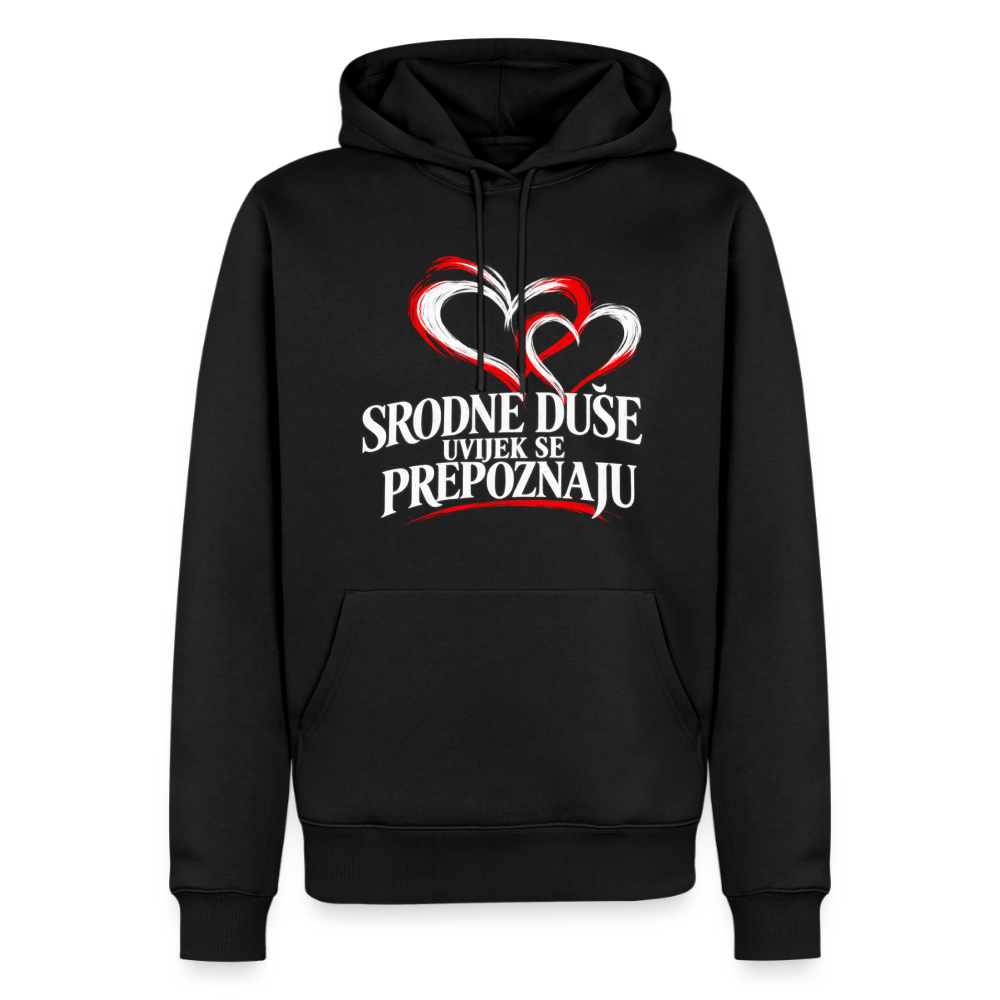 Männer Premium Hoodie - Srodne duse uvijek se prepoznaju - Schwarz